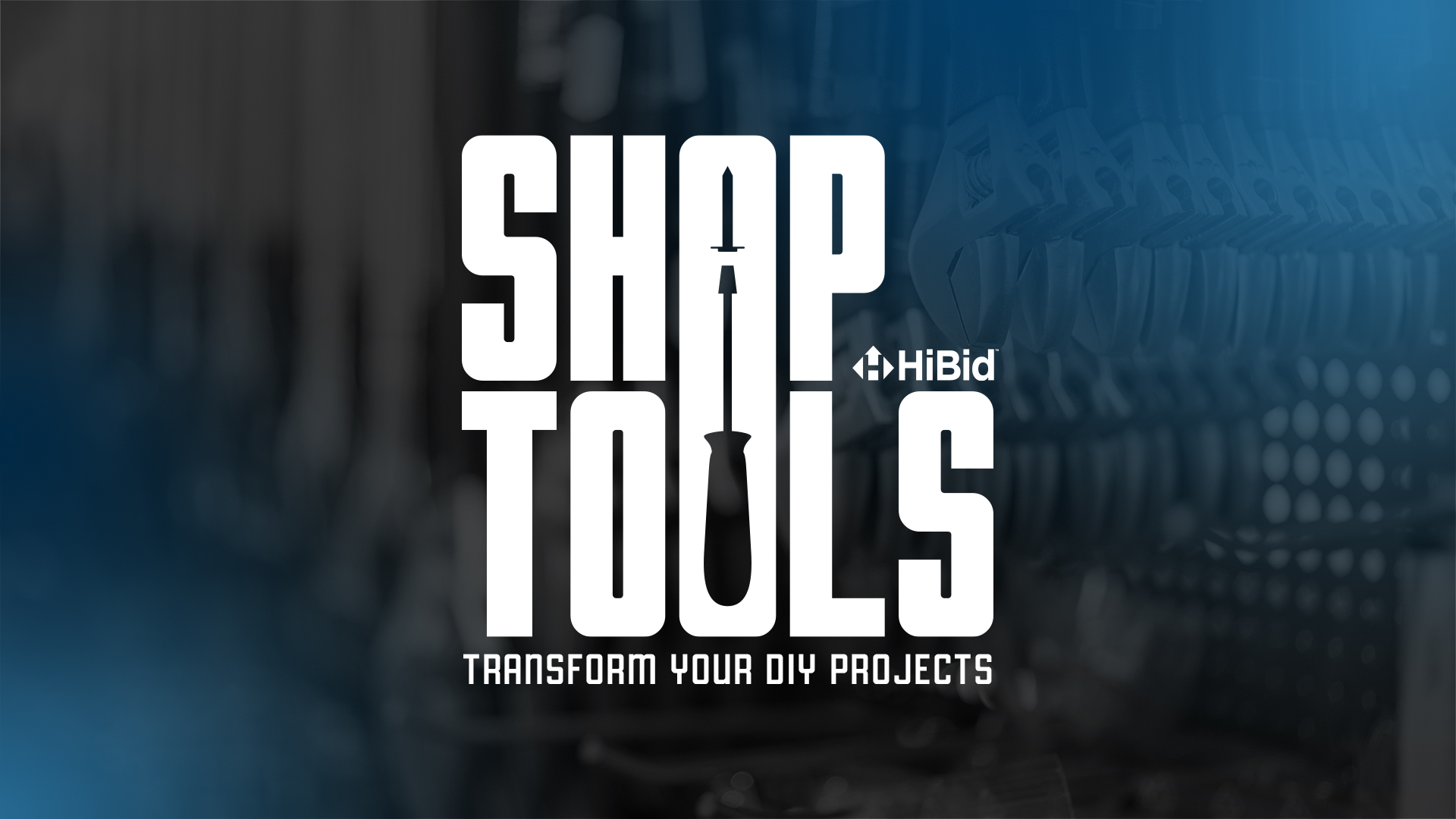 Shop Tools for Auction: Transform Your DIY Projects with HiBid